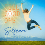 Feel Good Day - Auszeit für dich! Herzberührung-Eva Friedbacher