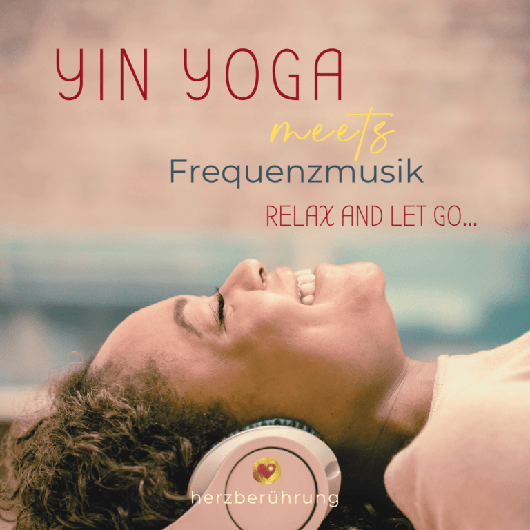 Yin Yoga meets Frequenzmusik, Herzberührung-Eva Friedbacher